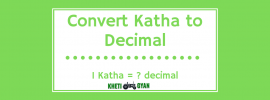 Convert Katha to Decimal